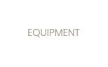 Equipment